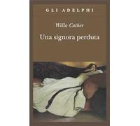 Una signora perduta