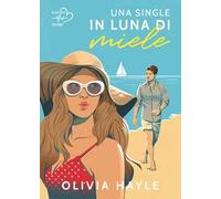 Una single in luna di miele