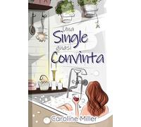 Una Single quasi Convinta