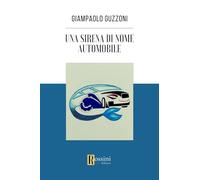 Una sirena di nome automobile