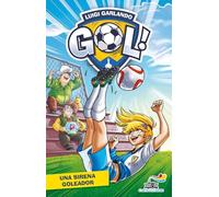 Una sirena goleador