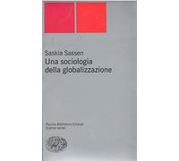 Una sociologia della globalizzazione