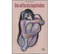 Una soffocata inquietudine