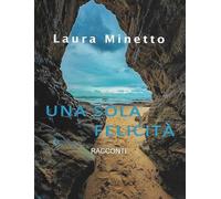 Una sola felicità