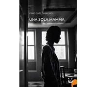 Una sola mamma