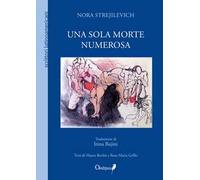 Una sola morte numerosa. Nuova ediz.