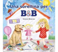 Una sorellina per B&B
