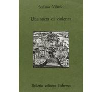 Una sorta di violenza