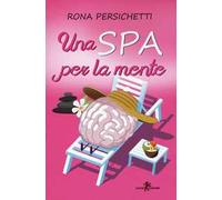 Una Spa per la mente