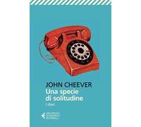 Una specie di solitudine. I diari