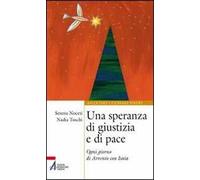 Una speranza di giustizia e di pace. Ogni giorno di Avvento con Isaia