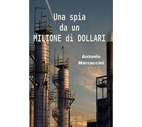 Una spia da un milione di Dollari