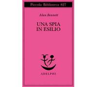 Una spia in esilio