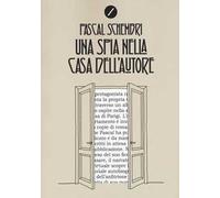 Una spia nella casa dell'autore