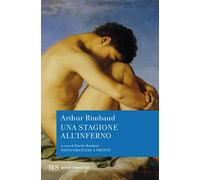 Una stagione all'inferno – Rizzoli Cucine