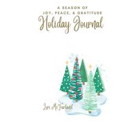 Una stagione di gioia, pace e gratitudine: diario delle vacanze