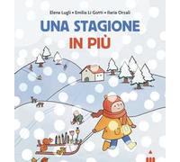 Una stagione in più – Ediz. a colori – Lapis