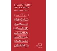 una stagione memorabile