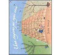 Una stagione per ogni cosa. Ediz. illustrata