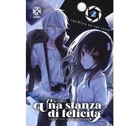 Una stanza di felicità (Vol. 2)