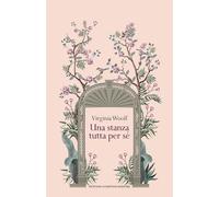 Una stanza tutta per sé. Ediz. integrale