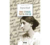 Una stanza tutta per sé. Ediz. integrale. Con Segnalibro