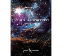 Una stella anche per te. I mondi paralleli