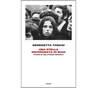 Una stella incoronata di buio. Storia di una strage impunita