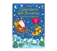 Una storia al giorno. Calendario dell’Avvento. Vol. 2