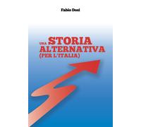 Una storia alternativa (Per l'Italia) - [Ikonos]