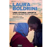 Una storia aperta. Diritti da difendere, diritti da conquistare