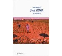 Una storia. Autobiografia