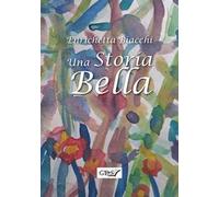 Una storia bella