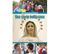 Una storia bellissima