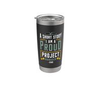 Una storia breve Sono un team manager orgoglioso Project Manager Bicchiere termico in acciaio inox doppia parete