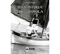 Una storia che consola