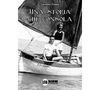 Una storia che consola