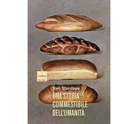 Una storia commestibile dell'umanità. Nuova ediz.