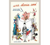Una storia così - D'Arzo Silvio, Razzini Matteo