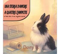 Una storia d'amore a quattro zampette