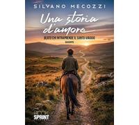 Una storia d'amore. Beato chi intraprende il santo viaggio