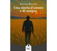 Una storia d'amore e di sangue