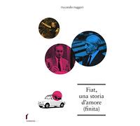 Una storia d'amore (finita)