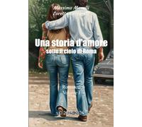 Una storia d'amore sotto il cielo di Roma