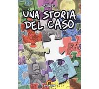 Una storia del caso