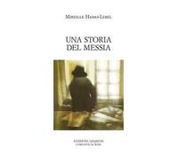 Una storia del Messia