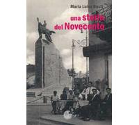 Una storia del Novecento