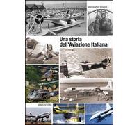 Una storia dell'aviazione italiana