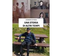 Una storia di altri tempi