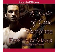 Una storia di due vampiri (La serie Dark Ones)